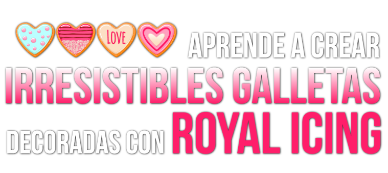 APRENDE A CREAR GALLETAS CON ROYAL ICING