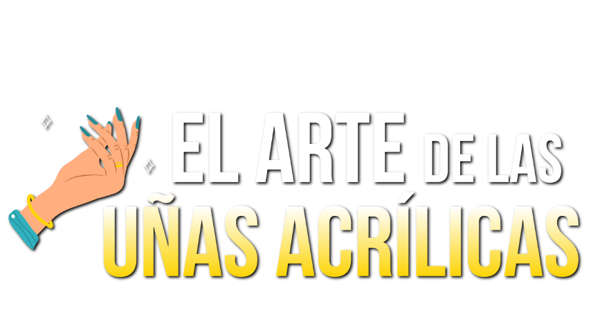 CURSO EL ARTE DE LAS UÑAS ACRÍLICAS